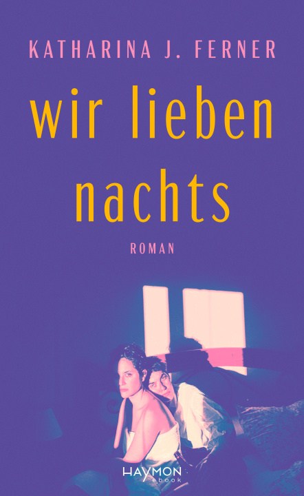E-kniha Wir lieben nachts Katharina J. Ferner