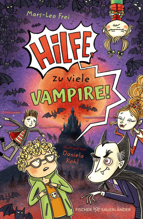 Libro electrónico Hilfe, zu viele Vampire! Mars-Leo Frei