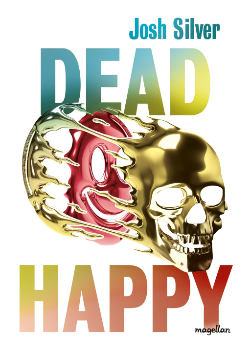 E-book Dead Happy Josh Silver