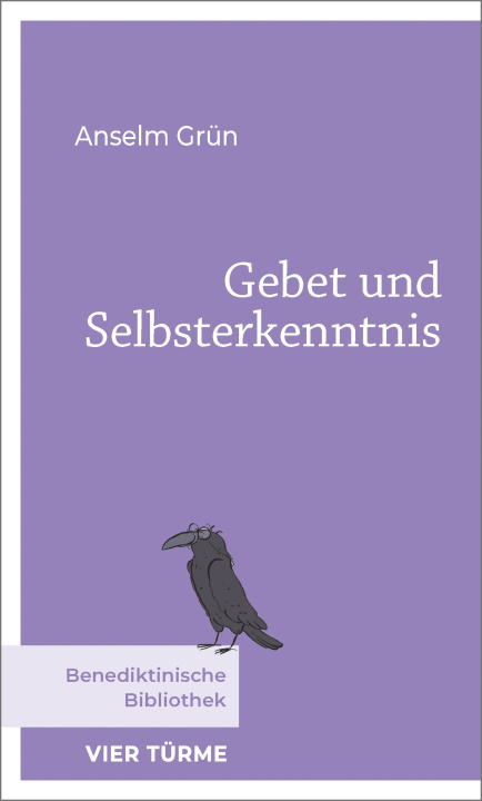 E-book Gebet und Selbsterkenntnis Anselm Grün