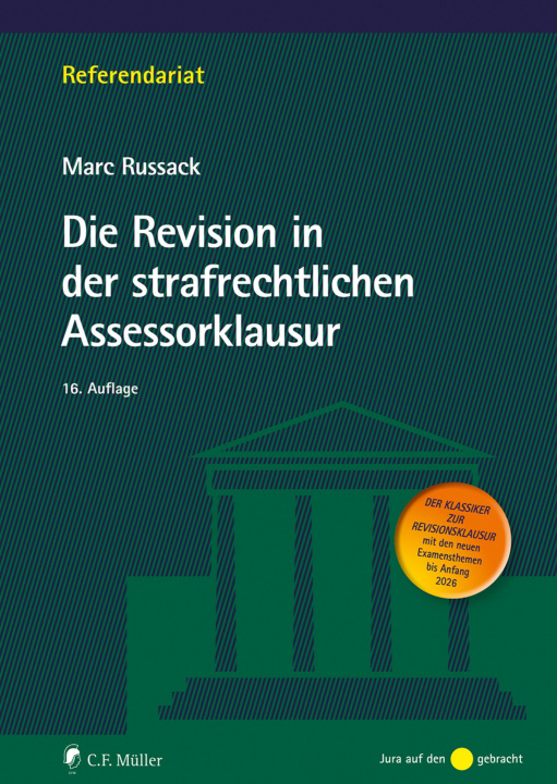 Libro electrónico Die Revision in der strafrechtlichen Assessorklausur Marc Russack
