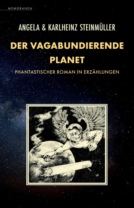 Kniha Der vagabundierende Planet Karlheinz Steinmüller