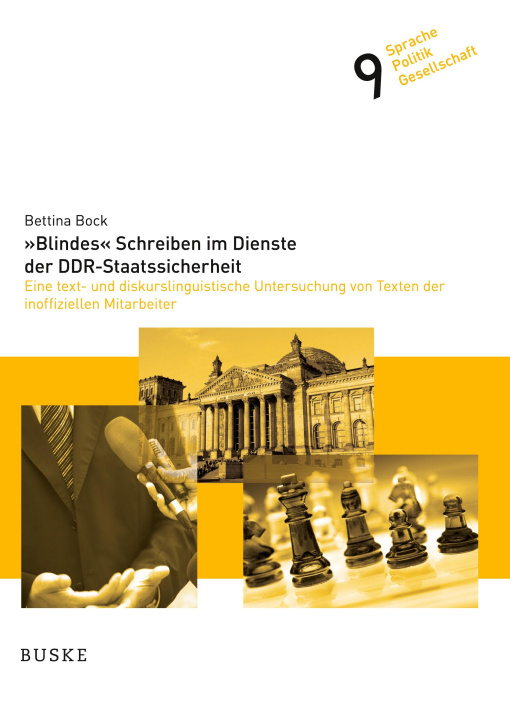 Boek 'Blindes' Schreiben im Dienste der DDR-Staatssicherheit 