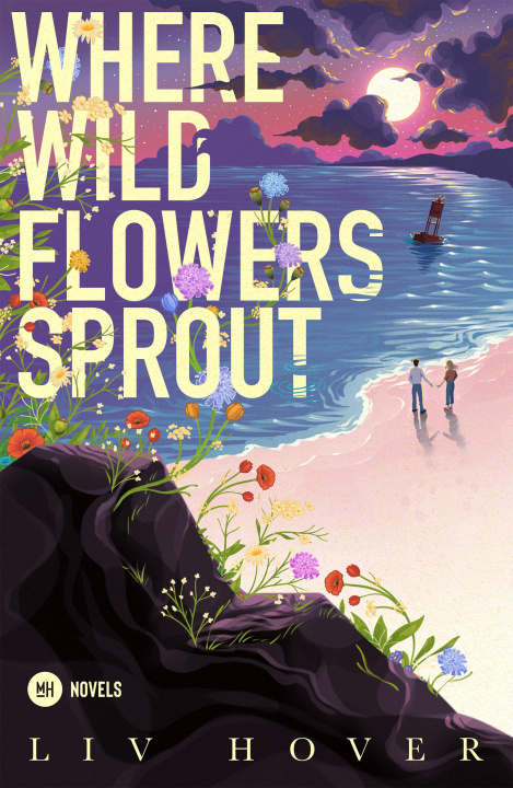 Libro electrónico Where Wildflowers Sprout Liv Hover