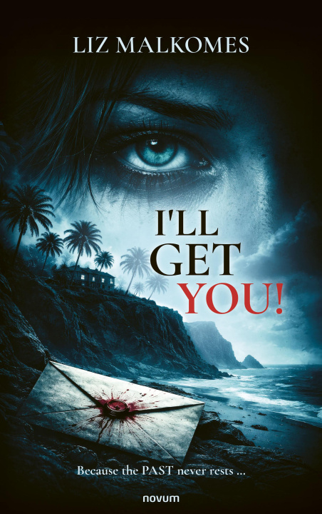 E-kniha I'll Get You! Liz Malkomes