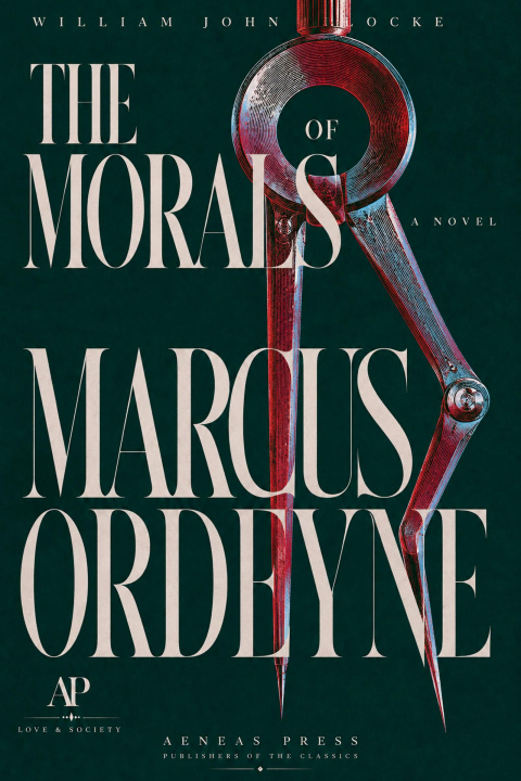 E-book Morals of Marcus Ordeyne William John Locke