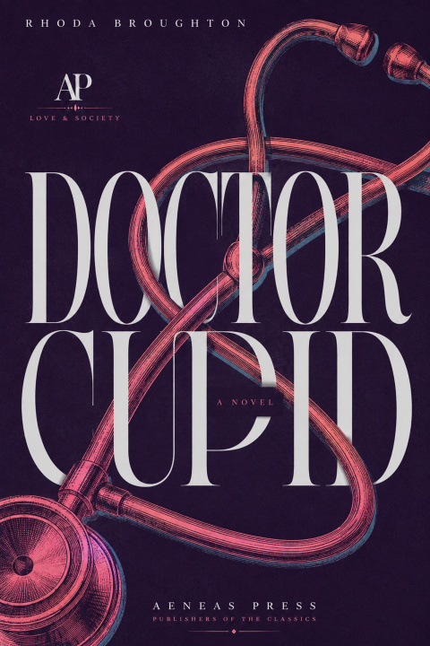 Libro electrónico Doctor Cupid Rhoda Broughton