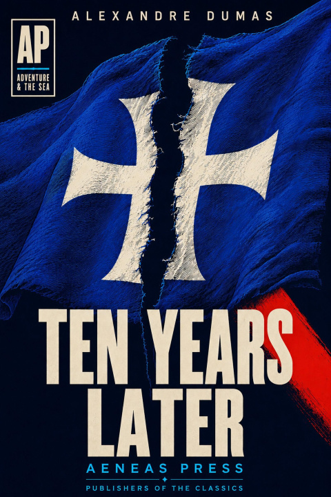 E-kniha Ten Years Later Alexander Dumas