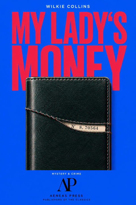 E-book My Lady's Money Wilkie Collins