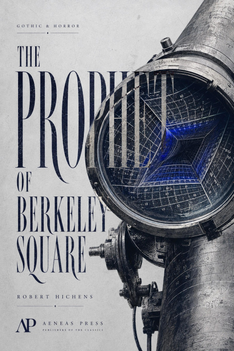 E-book Prophet of Berkeley Square Robert Hichens