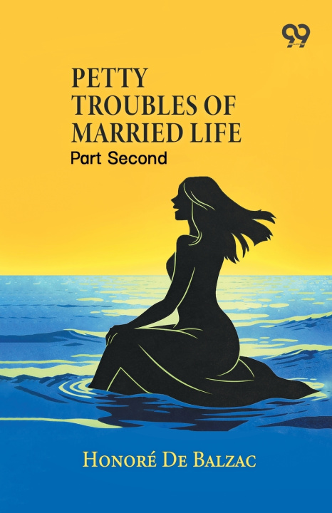 Książka Petty Troubles Of Married Life Honore De Balzac