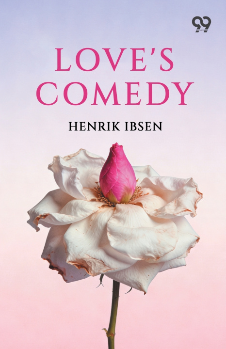 Kniha Love's Comedy Henrik Ibsen
