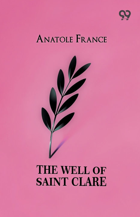 Boek The Well Of Saint Clare Anatole France