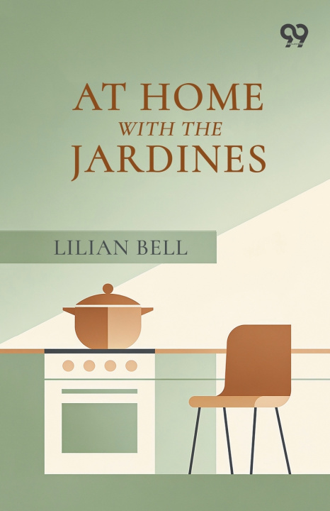 Libro At Home With The Jardines Lilian Bell