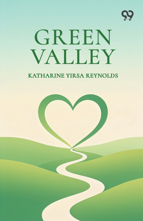 Kniha Green Valley Katharine Yirsa Reynolds