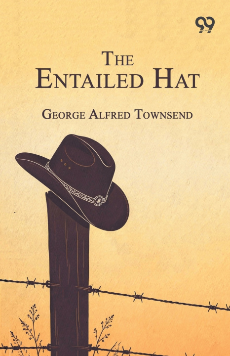 Book The Entailed Hat George Alfred Townsend