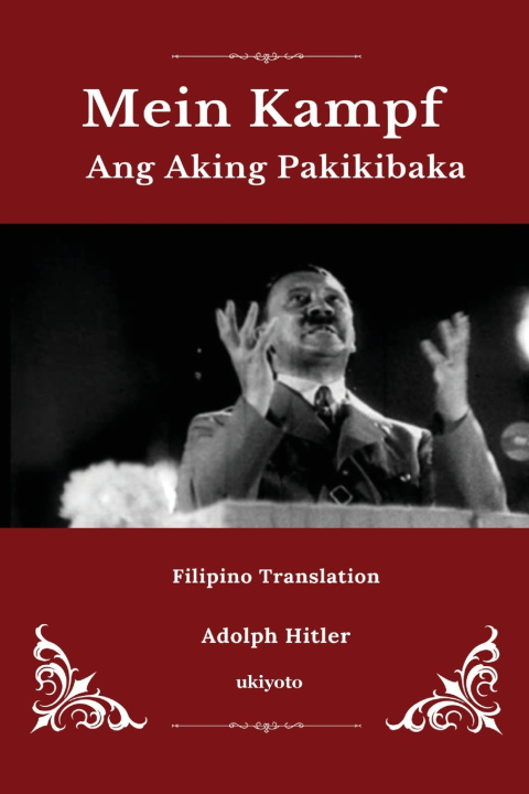 Książka Mein Kampf Filipino Version Adolf Hitler