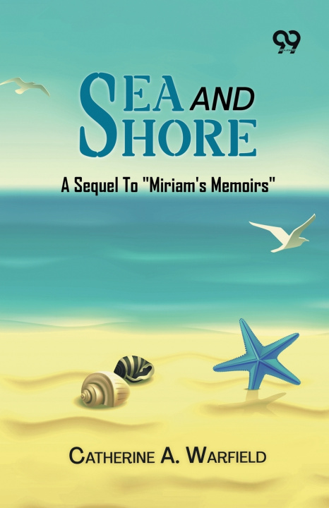 Livro Sea And Shore Catherine A. Warfield