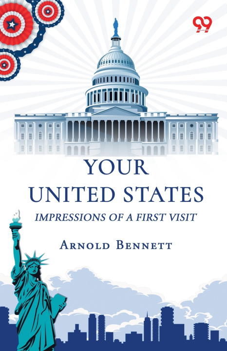 Βιβλίο Your United States Arnold Bennett