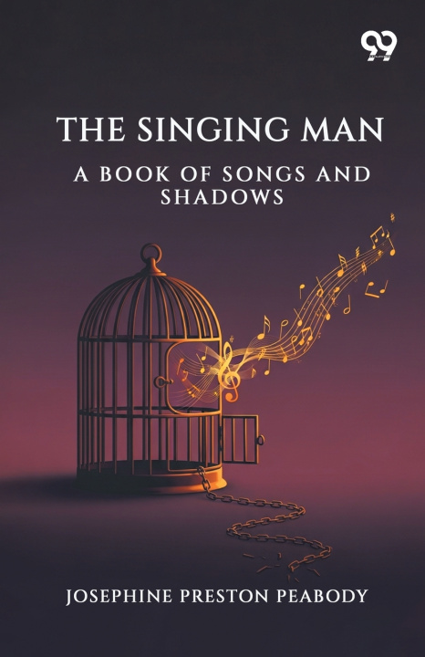 Kniha The Singing Man Josephine Preston Peabody