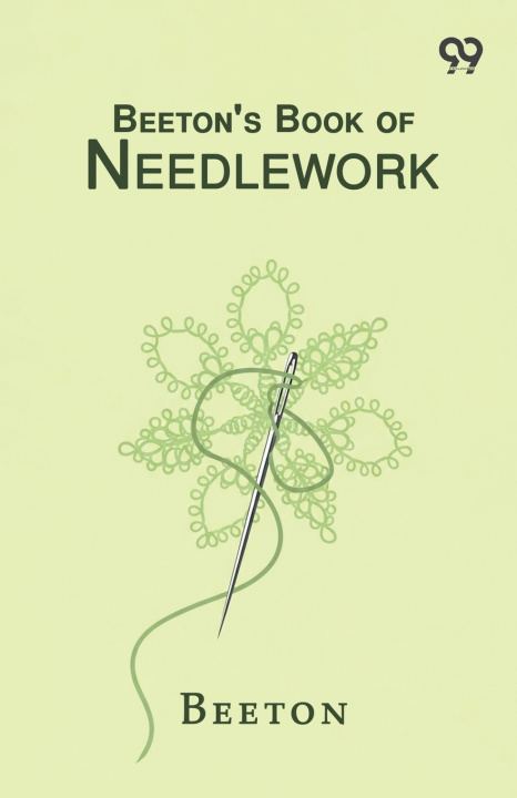 Książka Beeton's Book Of Needlework Beeton Beeton