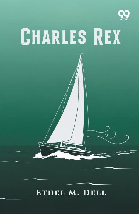 Boek Charles Rex Ethel M. Dell