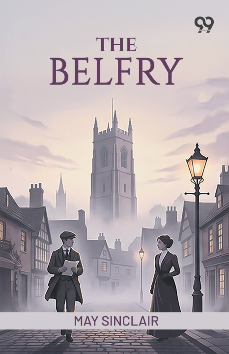 Buch The Belfry May Sinclair