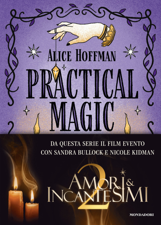 Knjiga Practical magic. La serie Alice Hoffman