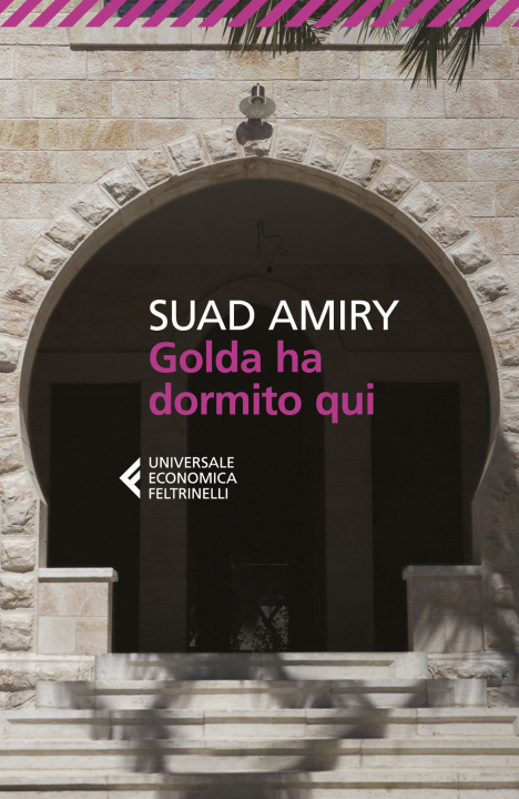 Libro Golda ha dormito qui Suad Amiry