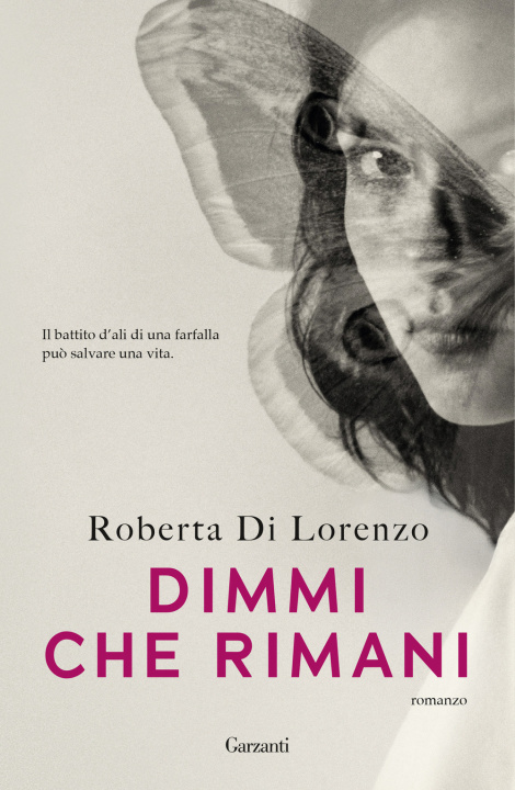 Boek Dimmi che rimani Roberta Di Lorenzo