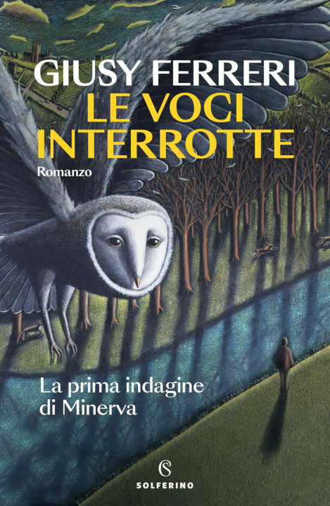 Knjiga voci interrotte. La prima indagine di Minerva Giusy Ferreri