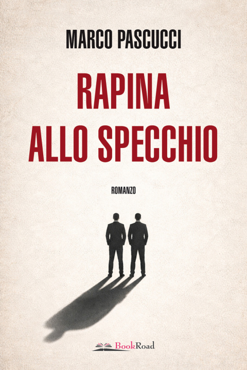 Kniha Rapina allo specchio Marco Pascucci