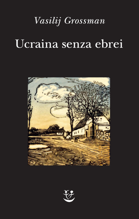 Książka Ucraina senza ebrei Vasilij Grossman