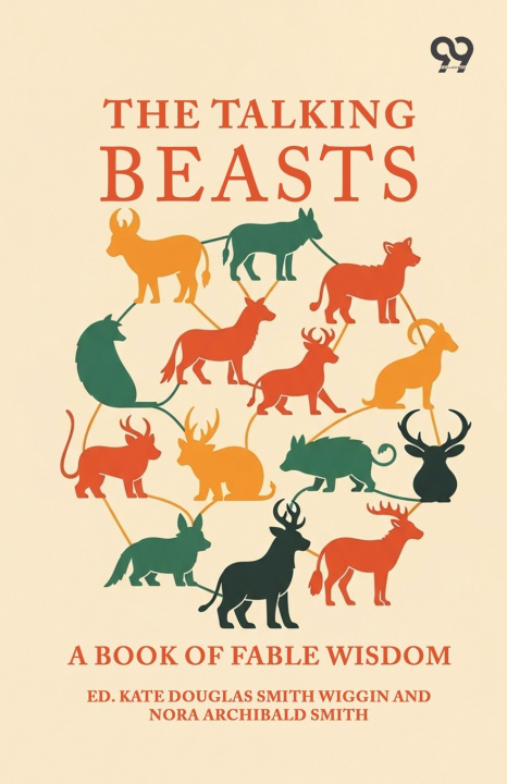 Buch The Talking Beasts Ed. Kate Douglas Smith; Smith... Wiggin