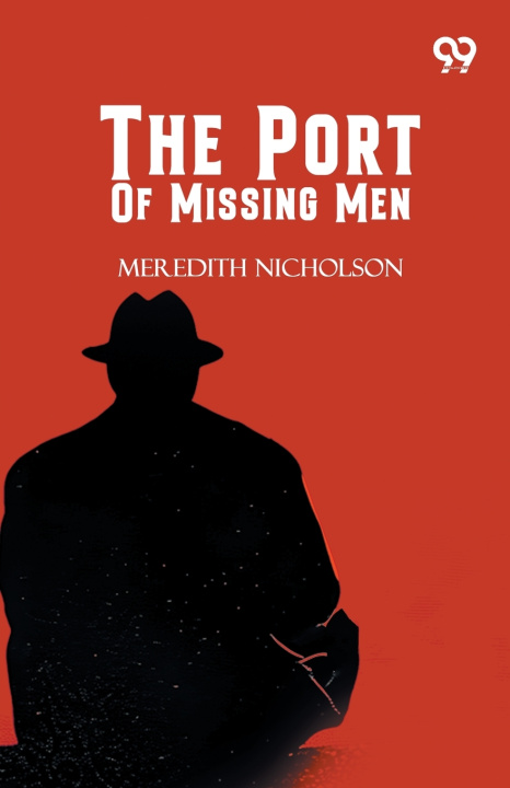 Buch The Port Of Missing Men Meredith Nicholson