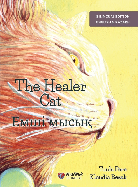 Książka The Healer Cat / Емші мысық Tuula Pere