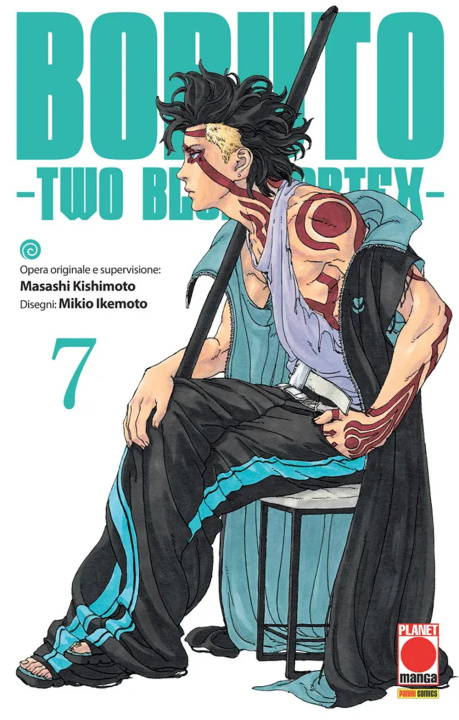 Carte Boruto. Two blue vortex Masashi Kishimoto