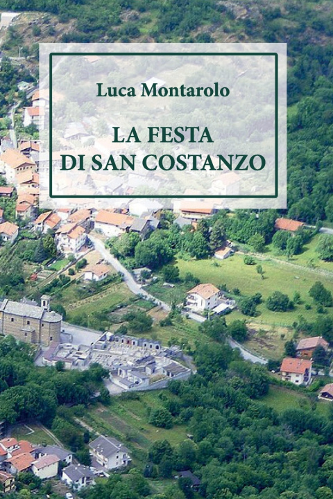 Buch La festa di San Costanzo Luca Montarolo