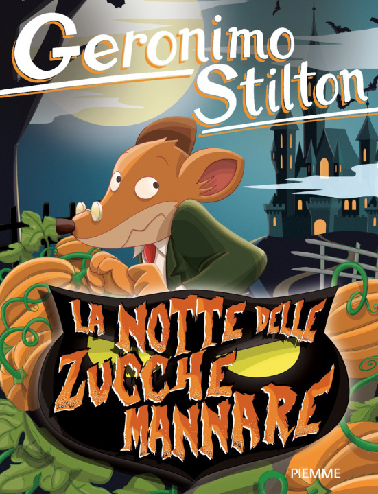 Kniha notte delle zucche mannare Geronimo Stilton