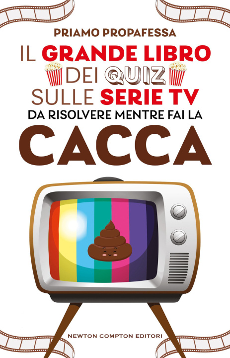 Boek grande libro dei quiz sulle serie TV da risolvere mentre fai la cacca Priamo Propafessa