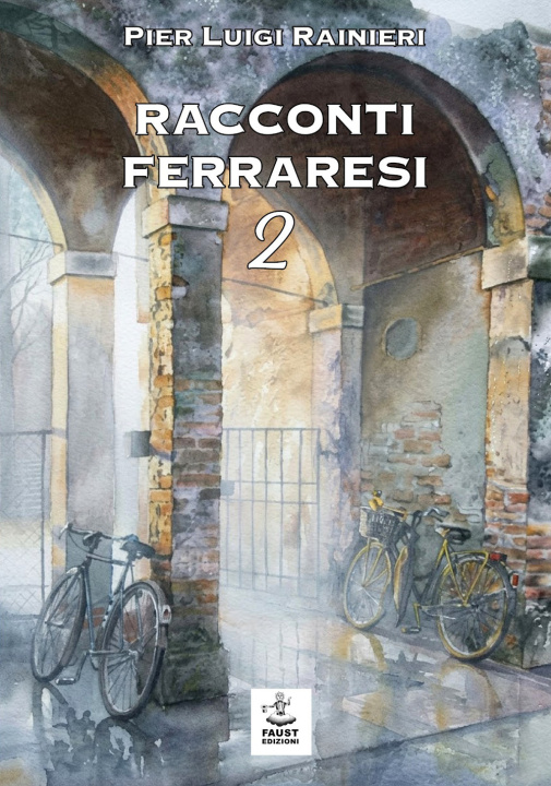 Książka Racconti ferraresi 2 Pier Luigi Rainieri
