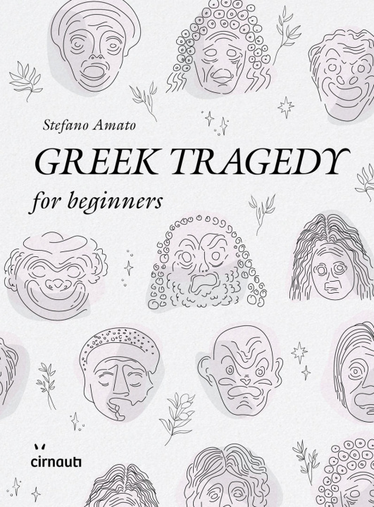 Kniha Greek tragedy for beginners Stefano Amato