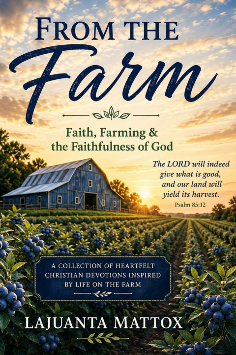 Libro FROM THE FARM Lajuanta Mattox
