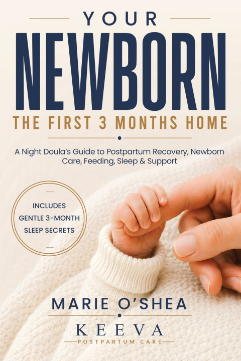 Knjiga Your Newborn Marie O'Shea