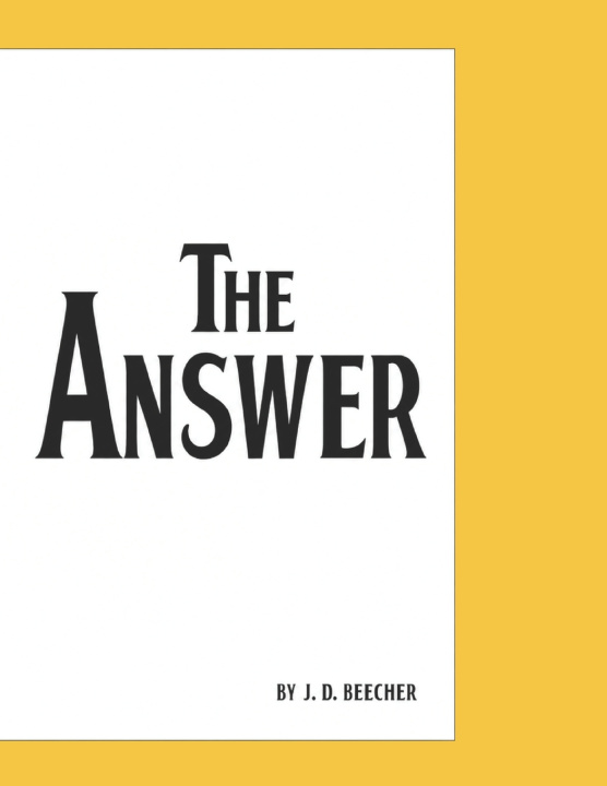 Książka The Answer J.D BEECHER