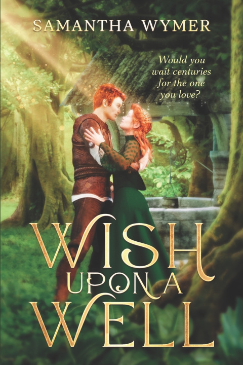 Książka Wish Upon A Well Samantha Wymer