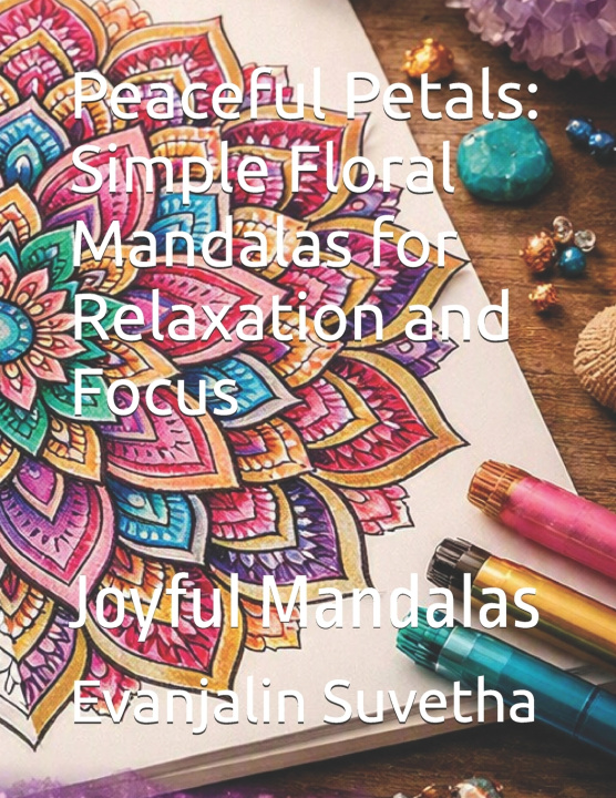 Buch Peaceful Petals Evanjalin Suvetha