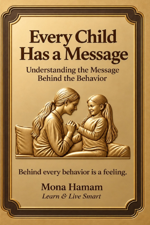 Książka Every Child Has a Message Mona Hamam