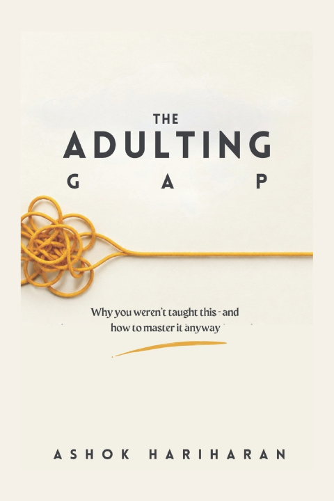 Knjiga THE ADULTING GAP ASHOK HARIHARAN
