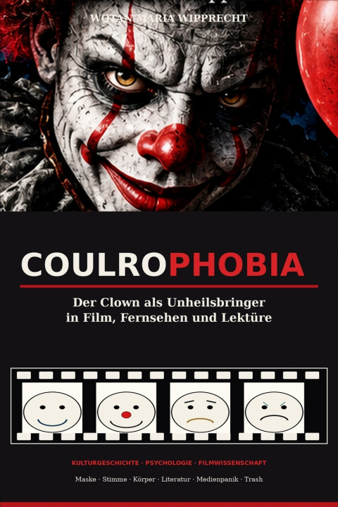 Carte Coulrophobia Wotan Maria Wipprecht